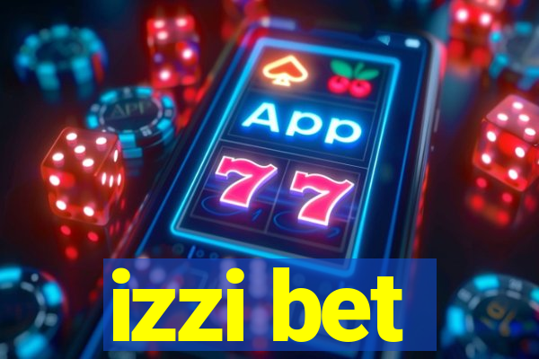 izzi bet